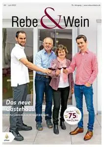 Rebe & Wein - Juni 2023