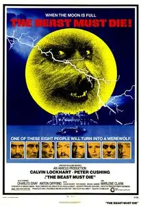 The Beast Must Die (1974)