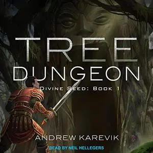 Tree Dungeon: Divine Seed, Book 1 [Audiobook]
