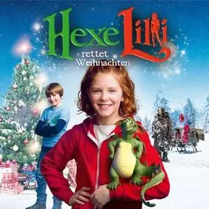 «Hexe Lilli rettet Weihnachten» by Knister