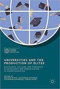 Universities and the Production of Elites