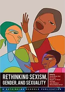 Rethinking Sexism, Gender, and Sexuality