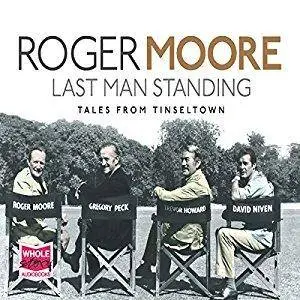 Last Man Standing: Tales from Tinseltown [Audiobook]
