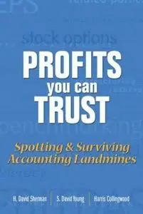 Profits You Can Trust: Spotting and Surviving Accounting Landmines