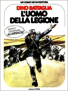 Un Uomo un Avventura - Volume 3 - L'Uomo della Legione
