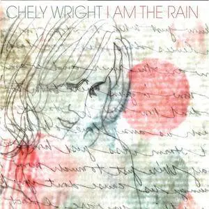 Chely Wright - I Am the Rain (2016)