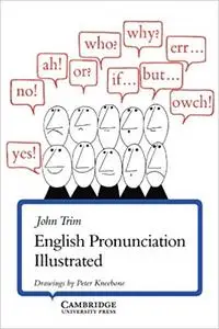 English Pronunciation Illustrated (2nd Edition)