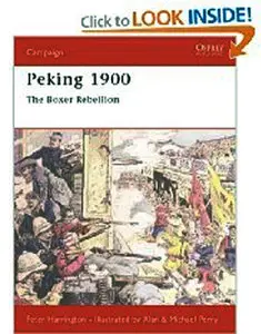 Peking 1900: The Boxer Rebellion
