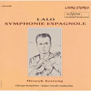 Lalo - Symphonie Espagnole (1961) {Classic/RCA LSC-2456 180g} 24-bit/96kHz Vinyl Rip + Redbook CD Version 