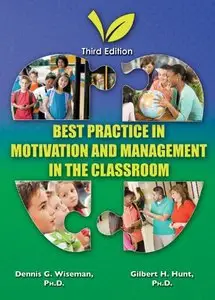 Best Practice in Motivation and Management in the Classroom