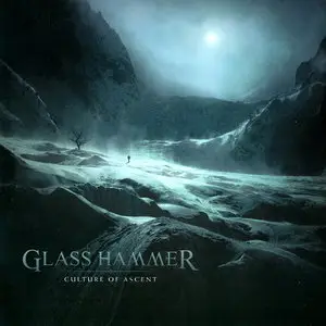 Glass Hammer - Culture Of Ascent (2007)
