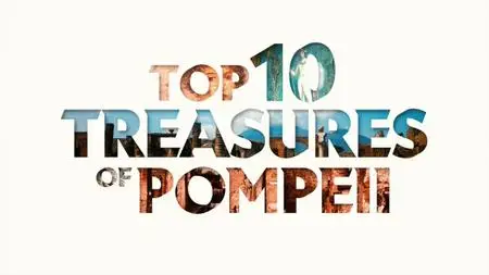 SBS - Top Ten Treasures of Pompeii (2020)