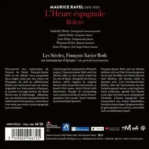 François-Xavier Roth, Les Siècles - Maurice Ravel: L'Heure espagnole; Bolero (2023)