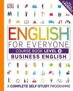 English for Everyone • Business English • Level 2 • Course Book with Audio (2017)