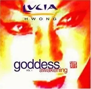 Lucia Hwong - Goddess vol.1 Awakening (1998)