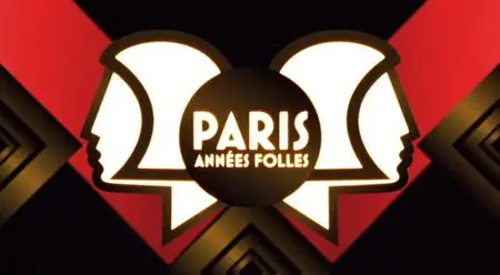 (Fr3) Paris, années folles - De Montmartre à Montparnasse (2013)
