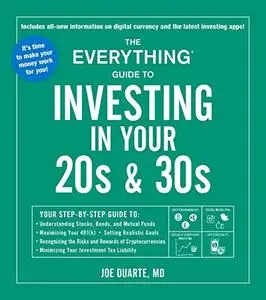 The Everything Guide to Investing in your 20s & 30s, 2nd Edition
