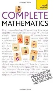 Teach Yourself Complete Mathematics [Repost]