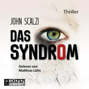 «Das Syndrom» by John Scalzi