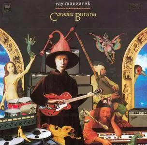 Ray Manzarek - Carmina Burana (1983) [Reissue 1992]