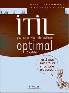 ITIL: Pour un service informatique optimal de Christian Dumont