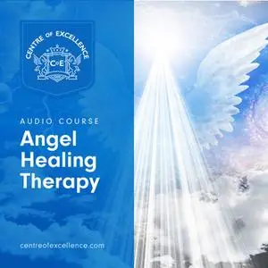«Angel Healing Therapy» by Various Authors