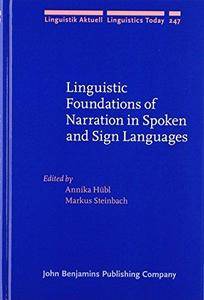 Linguistic foundations of narration in spoken and sign languages (Repost)