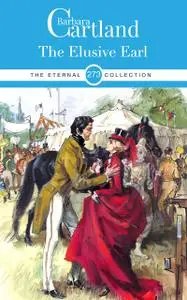 «273. The Elusive Earl» by Barbara Cartland