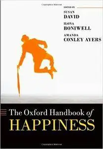 Oxford Handbook of Happiness (Oxford Library of Psychology)