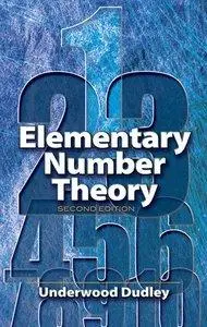 Elementary Number Theory, 2nd Edition (repost)