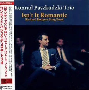 Konrad Paszkudzki Trio - Isn't Romantic - Richard Rodgers Song Book (2017) [Reissue 2020]