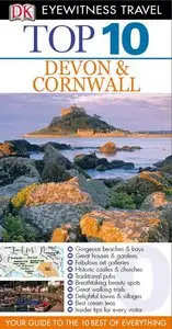 Top 10 Devon and Cornwall (Eyewitness Top 10 Travel Guide)