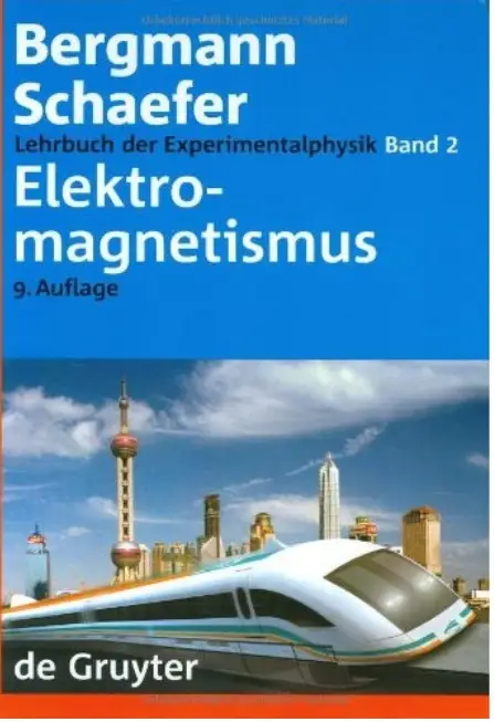 Lehrbuch der Experimentalphysik. Band 2: Elektromagnetismus (Auflage: 9)