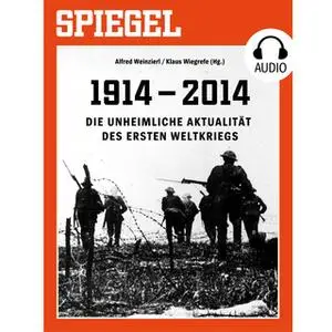«Die unheimliche Aktualität des Ersten Weltkriegs» by DER SPIEGEL,Deutsche Blindenstudienanstalt e.V.