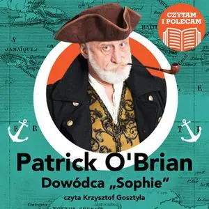 «Dowódca "Sophie"» by Patrick O’Brian