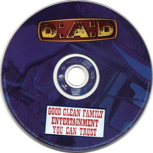 D.A.D. - Good Clean Family Entertainment You Can Trust (1995) Repost