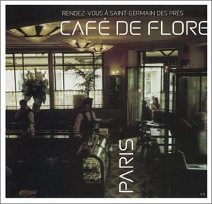 Café de Flore Rendez-vous à Saint-Germain-des-Près (2002)