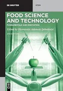 Food Science and Technology: Fundamentals and Innovation  Ed 2