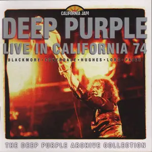 Deep Purple - Live In California 74 (2005)