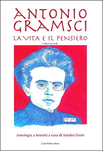 Antonio Gramsci - La Vita E Il Pensiero - Volume 2