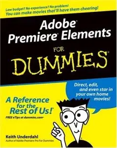 Adobe Premiere Elements for Dummies, 3rd Edition  