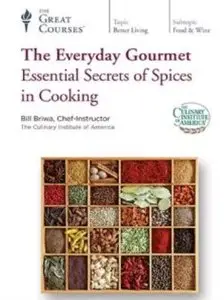The Everyday Gourmet: Essential Secrets of Spices in Cooking [repost]