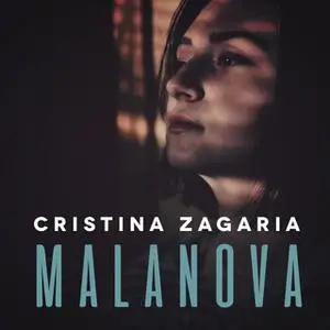 «Malanova» by Cristina Zagaria