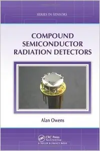 Compound Semiconductor Radiation Detectors (repost)