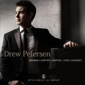 Drew Petersen - Barber, Carter, Griffes & Others: Piano Works (2018)