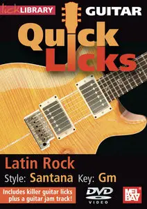 Lick Library - Quick Licks: Santana | 300Mb-MKV