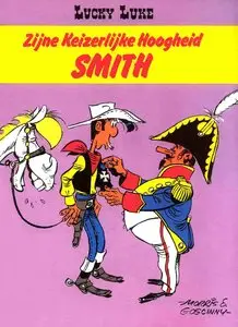 Lucky Luke 46 Zijne Keizerleijke Hoogheid Smith by Morris-Goscinny (Dargaud-1976)
