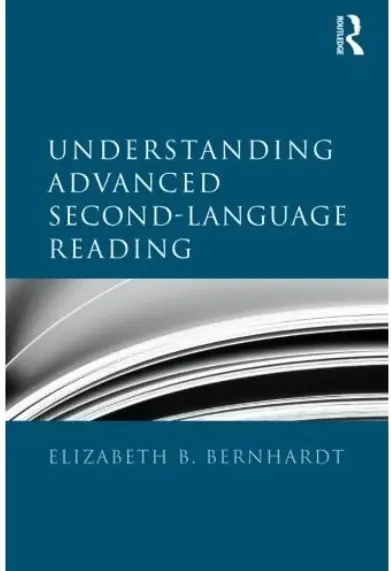 Understanding Advanced Second-Language Reading (repost)