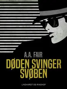 «Døden svinger svøben» by A.a. Fair