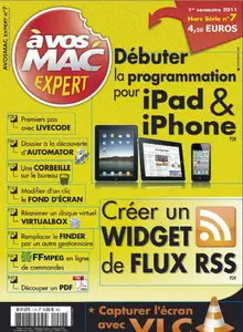 A vos Macs Expert No.7 Hors Serie - 1er Trimestre 2011